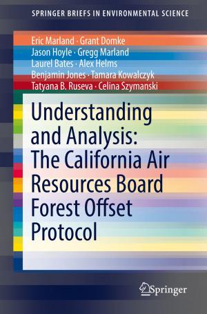 Book cover of Understanding and Analysis: The California Air Resources Board Forest Offset Protocol