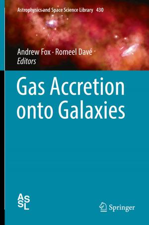 Cover of the book Gas Accretion onto Galaxies by Rafael Martínez-Guerra, Oscar Martínez-Fuentes, Juan Javier Montesinos-García