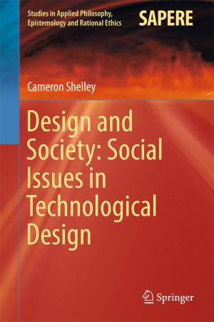 Cover of the book Design and Society: Social Issues in Technological Design by Nigel Shadbolt, Kieron O’Hara, David De Roure, Wendy Hall