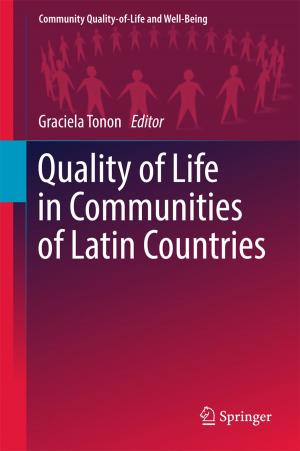 Cover of the book Quality of Life in Communities of Latin Countries by Ellis M. West