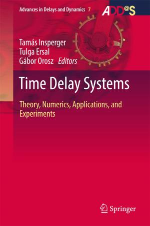 Cover of the book Time Delay Systems by Ramón Vilanova, Carles Pedret, Ignacio Santín