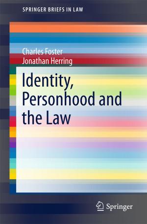 Cover of the book Identity, Personhood and the Law by K.A. Zischka