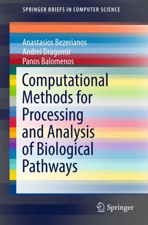Cover of the book Computational Methods for Processing and Analysis of Biological Pathways by Ingo Juchler