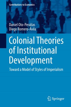 Cover of the book Colonial Theories of Institutional Development by Marco Stevens