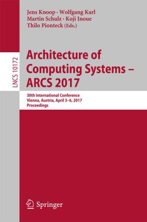 Cover of the book Architecture of Computing Systems - ARCS 2017 by Christian Immler