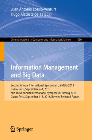 Cover of the book Information Management and Big Data by Javier Moreno-Valenzuela, Carlos Aguilar-Avelar