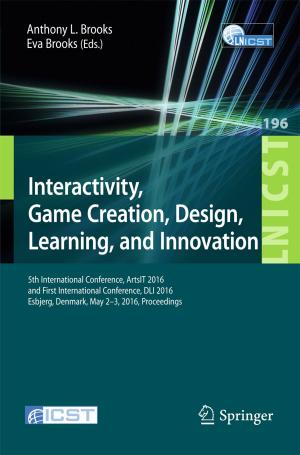 Cover of the book Interactivity, Game Creation, Design, Learning, and Innovation by David A. Petrone