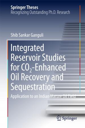 Cover of the book Integrated Reservoir Studies for CO2-Enhanced Oil Recovery and Sequestration by Jonathan Whiteley