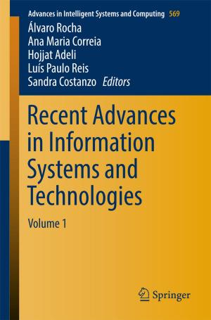 Cover of the book Recent Advances in Information Systems and Technologies by Sanchia S. Goonewardene, Raj Persad
