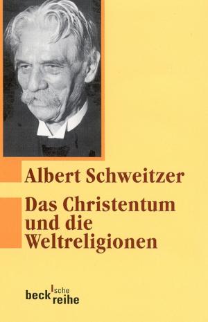 Book cover of Das Christentum und die Weltreligionen