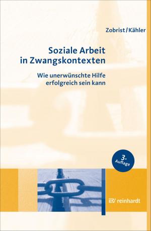 Cover of the book Soziale Arbeit in Zwangskontexten by Sinikka Gusset-Bährer