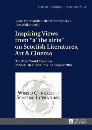 Cover of the book Inspiring Views from «a' the airts» on Scottish Literatures, Art and Cinema by Martin Jelinek, Dalibor Voboril, Petr Kveton