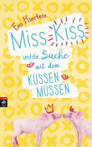 Book cover of Miss Kiss und die Sache mit dem Küssenmüssen