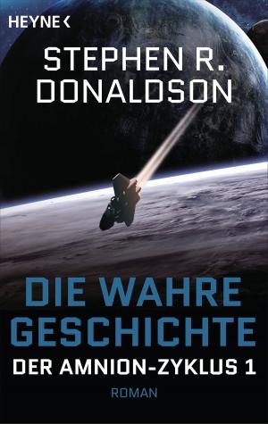 Cover of the book Die wahre Geschichte by Robert Ludlum