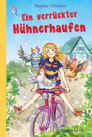Cover of the book Ein verrückter Hühnerhaufen by Antje Szillat