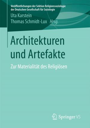 Cover of the book Architekturen und Artefakte by Dietmar Allmendinger