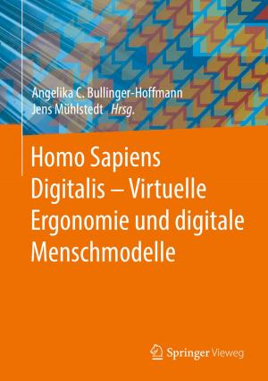 Cover of Homo Sapiens Digitalis - Virtuelle Ergonomie und digitale Menschmodelle