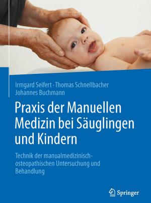 Book cover of Praxis der Manuellen Medizin bei Säuglingen und Kindern