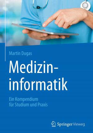 Cover of the book Medizininformatik by Stephan Frings, Frank Möhrlen, Werner A. Müller