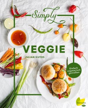 Cover of the book Simply Veggie by Yvonne Schwarzinger