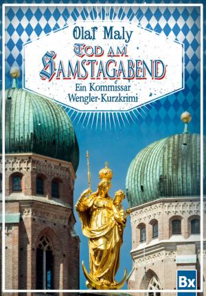 Cover of the book Tod am Samstagabend by Maximilian Winter