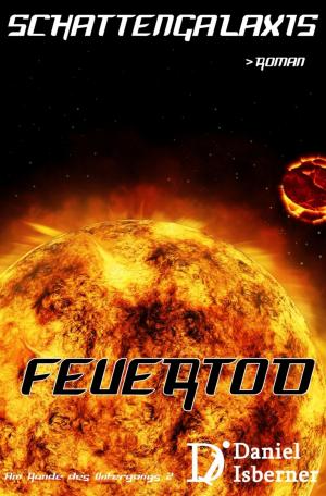 Book cover of Schattengalaxis - Feuertod