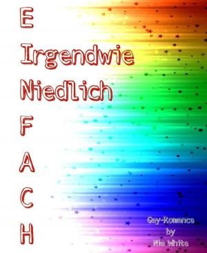 Cover of the book Einfach irgendwie niedlich by Aimee Delacroix