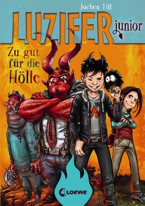 Cover of the book Luzifer junior 1 - Zu gut für die Hölle by Rex Stone