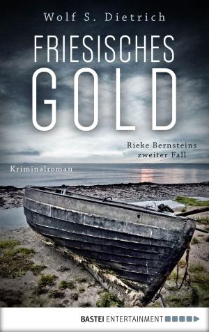 Cover of the book Friesisches Gold by Alex Corey, Dominic Santi, Jameson Currier, Michael Lassell, Lawrence Schimel, Don Shewey, Chris Leslie, Adam McCabe, David Evans