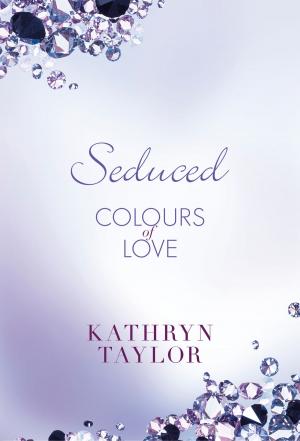 Cover of the book Seduced - Colours of Love by Jack Slade
