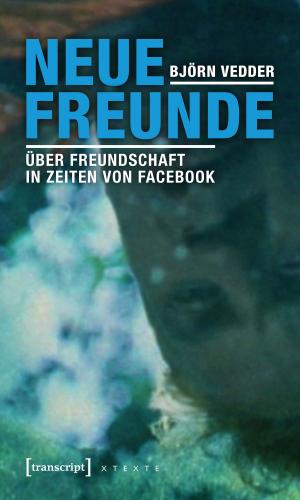 Cover of the book Neue Freunde by Uwe Becker