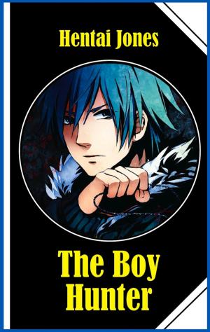 Cover of the book The Boy Hunter by Alyssa Turner