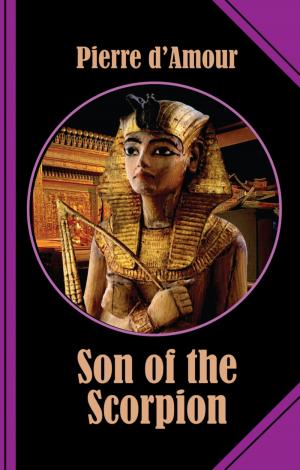 Cover of the book Son of the Scorpion by Mohammad Amin Sheikho, A. K. John Alias Al-Dayrani