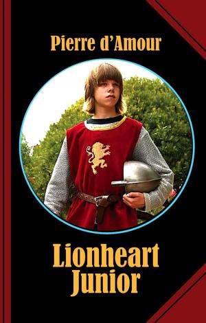 Cover of the book Lionheart Junior by Nancy C. Wilson