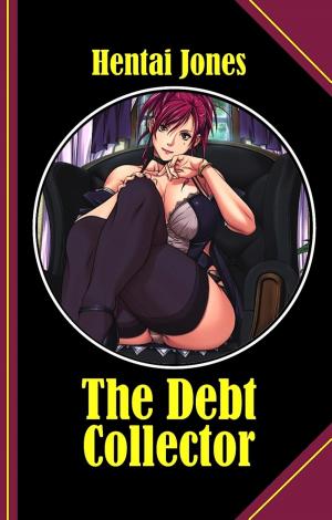 Cover of the book The Debt Collector by Alfred J. Schindler