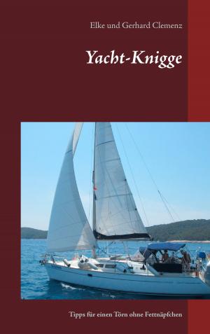 Cover of the book Yacht-Knigge by Jörg Becker