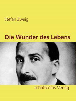 Cover of the book Die Wunder des Lebens by Pierre-Alexis Ponson du Terrail