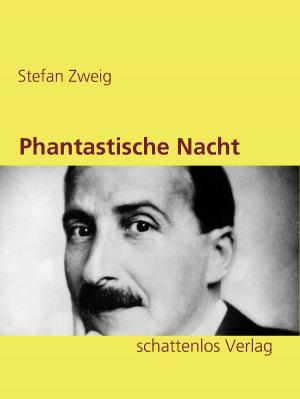 Cover of the book Phantastische Nacht by Alexander Kronenheim