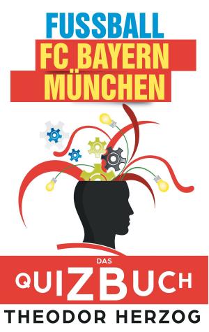 Cover of the book FC Bayern München by Kurt Günter Heid