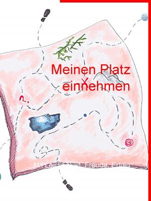 Cover of the book Meinen Platz einnehmen by Radiah Rhodes