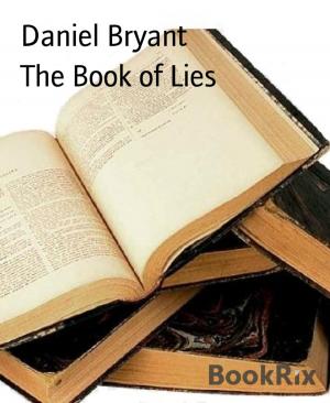 Cover of the book The Book of Lies by Ronald Belt