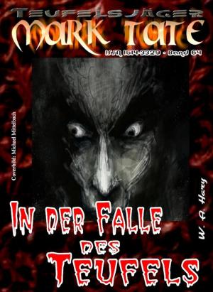 Cover of the book TEUFELSJÄGER 064: In der Falle des Teufels by Sabine Herzig