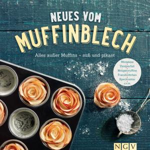 Cover of the book Neues vom Muffinblech by Naumann & Göbel Verlag