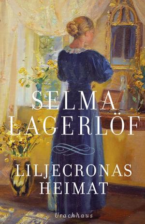 Cover of the book Liljecronas Heimat by Tove Jansson