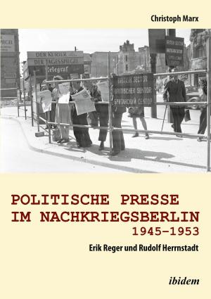 Book cover of Politische Presse im Nachkriegsberlin 1945-1953