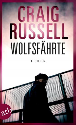 Cover of the book Wolfsfährte by Johannes K. Soyener, Wolfram zu Mondfeld