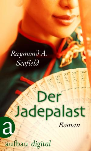 Cover of the book Der Jadepalast by Tessa Korber