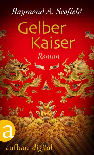 Cover of the book Gelber Kaiser by Christa S. Lotz