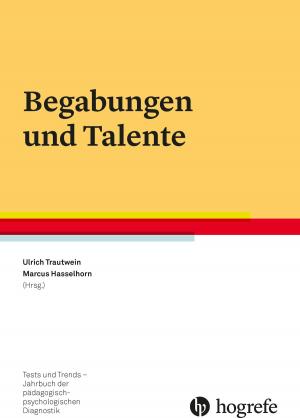 Cover of the book Begabungen und Talente by Anne Brauhardt, Simone Munsch, Anja Hilbert