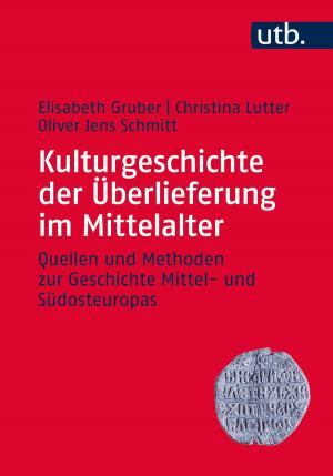 Cover of Kulturgeschichte der Überlieferung im Mittelalter